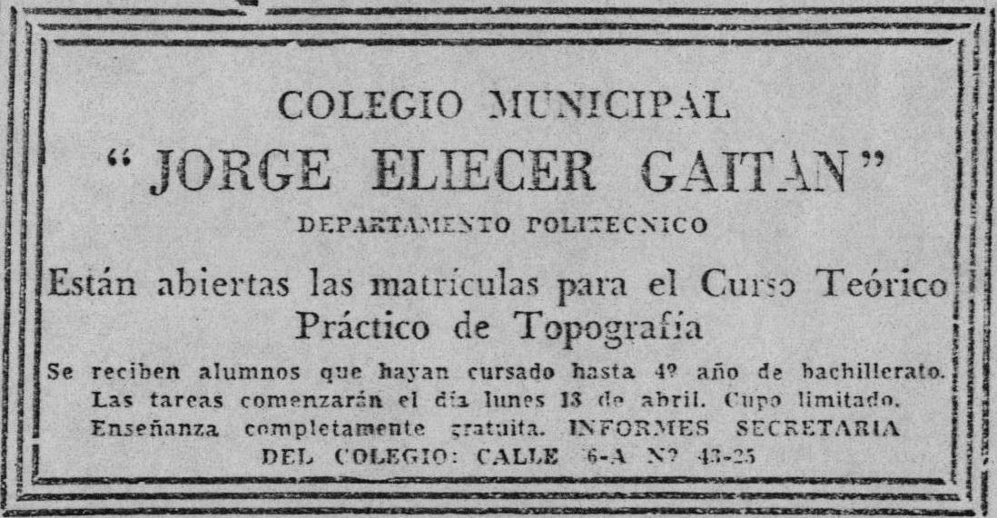 Fuente: El Tiempo (1949) Bogotá, abril 9.